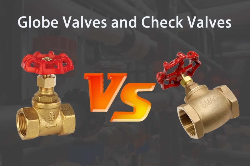 Globe Valves And Check Valves The Complete Guide For Water System Projects